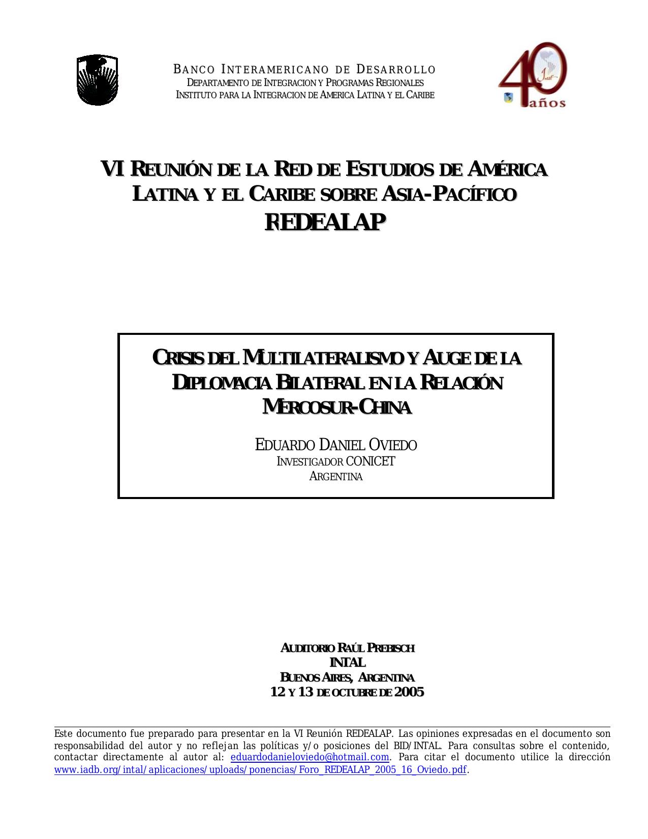 CRISIS DEL MULTILATERALISMO Y AUGE LA DE DIPLOMACIA BILATERAL EN LA RELACION DE LOS PAISES DEL MERCOSUR HACIA CHINA